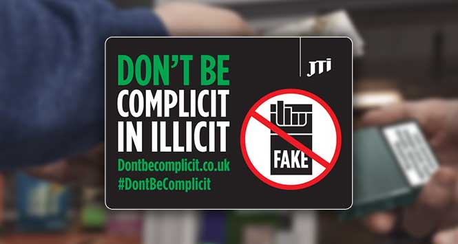 Don't be complicit in illicit tobacco