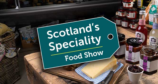 Scotland's Speciality Food Show